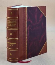 A treatise on the American law of real property Volume 2 1902 [Leather Bound] - £95.95 GBP