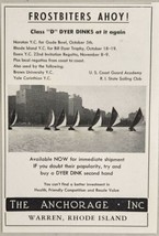 1947 Print Ad Class D Dyer Dinks Sail Boats The Anchorage Warren,Rhode Island - £9.46 GBP