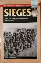 Sieges: From the Siege of Jerusalem to the Gulf War - £4.71 GBP