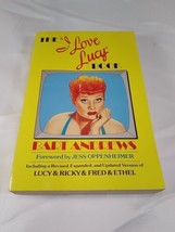 The &quot;I Love Lucy&quot; Book By Bart Andrews Paperback 1985 - £5.05 GBP