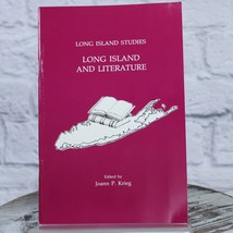 Long Island Studies: Long Island and Literature by Joann P. Krieg 1989 S... - £9.12 GBP