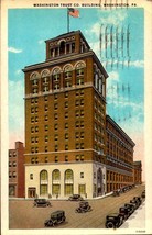 Vintage POSTCARD- Washington Trust Company Building Washington, Pa BK52 - $3.96