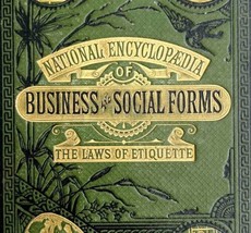 1879 National Encyclopedia Of Business And Social Forms Victorian 1st Ed HBS - $499.99