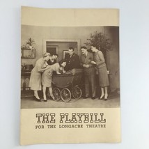 1943 Playbill Longacre Theatre &#39;Three&#39;s A Family&#39; Robert Burton, Ethel Owen - £22.26 GBP