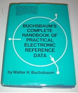 Vintage Bushbaums Complete Handbook of Practical Electronic Reference Data - $21.93 CAD