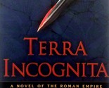 Terra Incognita: A Novel of the Roman Empire by Ruth Downie / 2009 Trade PB - $2.27