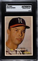 Eddie/Ed Mathews 1957 Topps Baseball Card #250- SGC Slabbed Authentic (Evidence  - £53.99 GBP