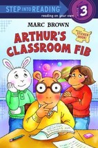 Arthur&#39;s Classroom Fib (Step into Reading) by Marc Brown - Good - £8.95 GBP