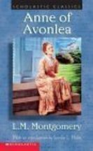 Anne Of Avonlea (Scholastic Classics) Montgomery, L.M. - £2.30 GBP
