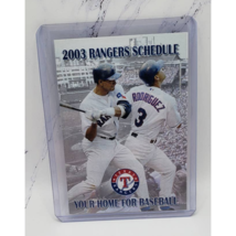 2003 Texas Rangers Alex Rodriguez Pocket Schedule Southwest - £2.32 GBP