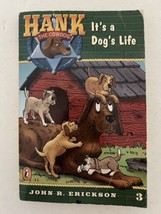 Hank the Cowdog It&#39;s a Dog&#39;s Life by John R Erickson Vintage 1999 Book - £6.89 GBP