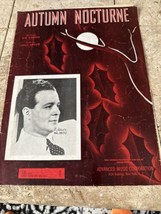1941 Autumn Nocturne Piano Sheet Music by Josef Myrow Words by Kim Gannon - $18.46