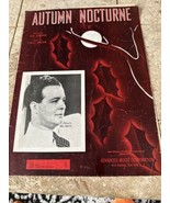 1941 Autumn Nocturne Piano Sheet Music by Josef Myrow Words by Kim Gannon - $342.69 MXN