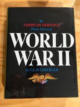 The American Heritage Picture History of World War II C.L. Sulzberger 1994 - $9.85