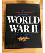 The American Heritage Picture History of World War II C.L. Sulzberger 1994 - $9.85