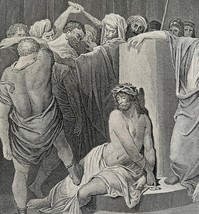 Jesus Scourged Steel Engraving 1872 Gustave Dore Victorian Religious Art... - $249.99