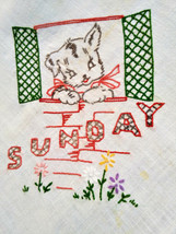 Darling Vintage Kitten Graphic &quot;Sunday&quot; Hand Embroider Flour Sack Kitche... - $20.00
