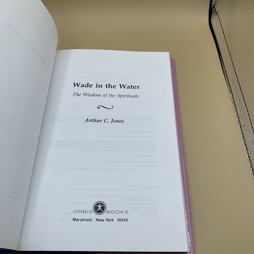 Wade in the Water : The Wisdom of the Spirituals by Arthur C. Jones (1993,... Item image 9