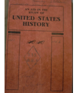 An Aid In the Study of United States History, compiled for the use of Sc... - $9.57 CAD