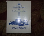1992 Ford F&amp;B 700 800 900 Truck Service Workshop Shop Repair Manual - $199.99
