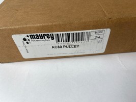 MAUREY AC80 X 3/4 PULLEY ) - FACTORY NEW - £38.91 GBP