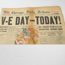 V-E DAY Chicago Daily Tribune May 8 1945 WWII Newspaper Nazis Surrender - $48.99