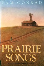 Prairie Songs by Pam Conrad / 1985 Hardcover Historical  - £1.77 GBP