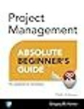Project Management Absolute Beginner&#39;s Guide - £21.72 GBP