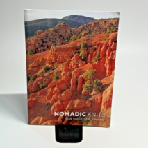 Nomadic Knits Issue 12 UTAH / NEVADA Boutique Knitting Magazine Patterns Twelve - $17.99