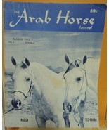 March 1963 The Arab Horse Journal cover Tez-Rahna Nadisa magazine Rose P... - £12.77 GBP