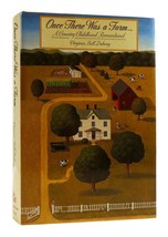 Virginia Bell Dabney Once There Was A Farm... 1st Edition 1st Printing - $69.95