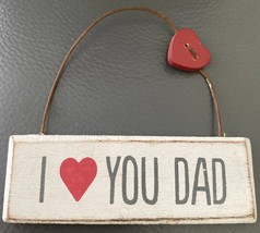I ❤️ You Dad Hook - $2.58