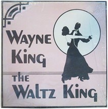 Wayne King - The Waltz King Wayne King - £17.88 GBP