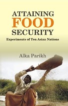 Attaining Food Security : Experiments of Asian Nations [Hardcover] - £21.32 GBP