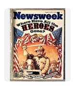 Newsweek Magazine August 6, 1979 Where Have All The Heros Gone? - £6.25 GBP
