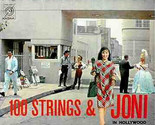 100 Strings &amp; Joni In Hollywood [Vinyl] - $14.99