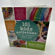 101 Kids Activities That Are the Bestest, Funnest Ever!: The Entertainmen - £7.95 GBP