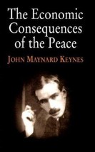 The Economic Consequences of the Peace by Keynes, John Maynard - £6.05 GBP