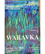 PATRICK WARAVKA-AFFICHE ORIGINALE D&#39;EXPOSITION- EXPRESSIONS FLORALES PAR... - $129.43