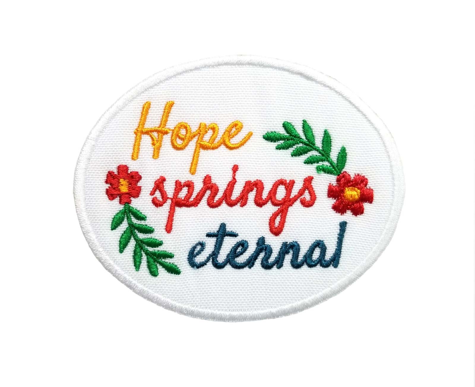 Springtime Quotes Hope Springs Eternal Embroidered Iron On Patch 3" x 2.4" - £4.62 GBP