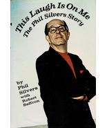 This Laugh Is on Me by Phil Silvers ~ HC/DJ 1st Ed. 1973 - £5.48 GBP