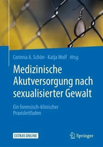 Medizinische Akutversorgung nach sexualisierter Gewalt [PAPERBACK] - €40,13 EUR