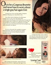 1969 Clariol Loving Care: Oh To Be a Gorgeous Brunette Vintage Print Ad ... - $24.11
