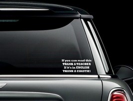 If You Can Read This Thank a Coastie Vinyl Car Window Decal Sticker US Seller - £5.37 GBP+