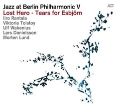 Jazz At Berlin Philharmonic V - Lost Hero - Tears For Esbjörn CD - £17.57 GBP