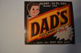 Dad&#39;s Root Beer Mama size   Label . inv,19 - $6.00