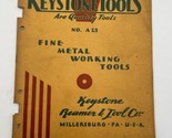 Vintage Keystone Reamer Fine Metal Working Tools Catalog A25 1939 Tool Book - $18.95
