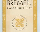 S S Bremen 1932 Tourist Class Passenger List North German Lloyd New York... - $47.52