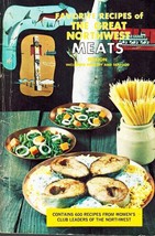 Favorite Recipes * Of The Great Northwest Meats Edition Paperback - $6.13