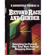 Beyond Race and Gender : Unleashing the Power of Your Total Workforce by... - £11.73 GBP